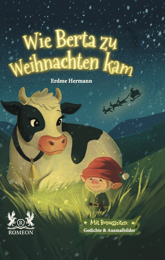 Wie Berta zu Weihnachten kam von Erdme Hermann